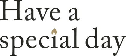 テキスト Have a special day